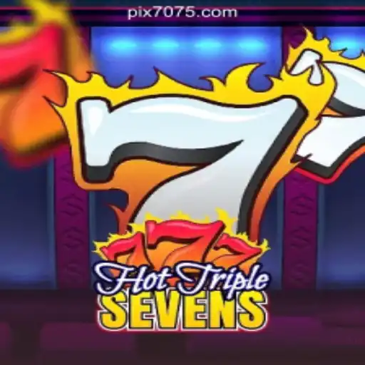 Unveiling HotTripleSevens: A Dynamic Experience on the 7075.com Platform-Oficial Slots Brasil