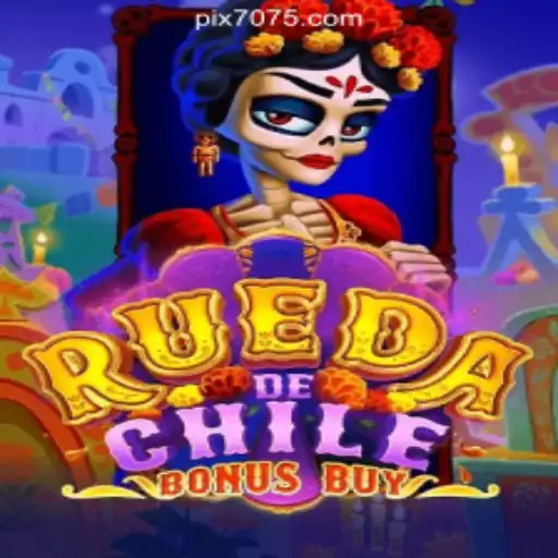 Exploring RuedaDeChileBonusBuy on 7075.com Platform - Official Slots Brasil