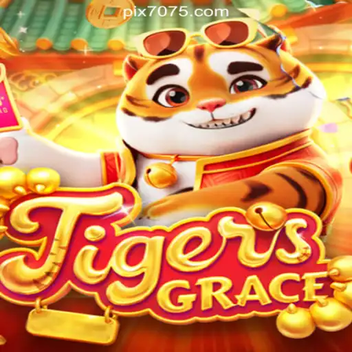 Discover the Exciting World of TigersGrace on 7075.com Platform-Oficial Slots Brasil